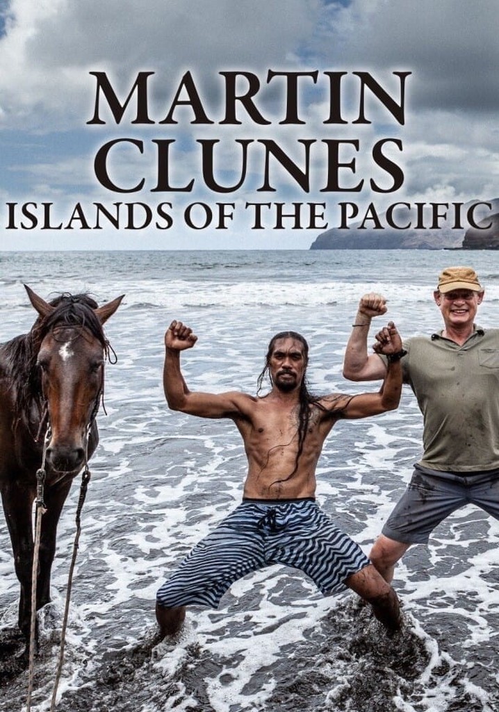 Martin Clunes Islands of the Pacific stream